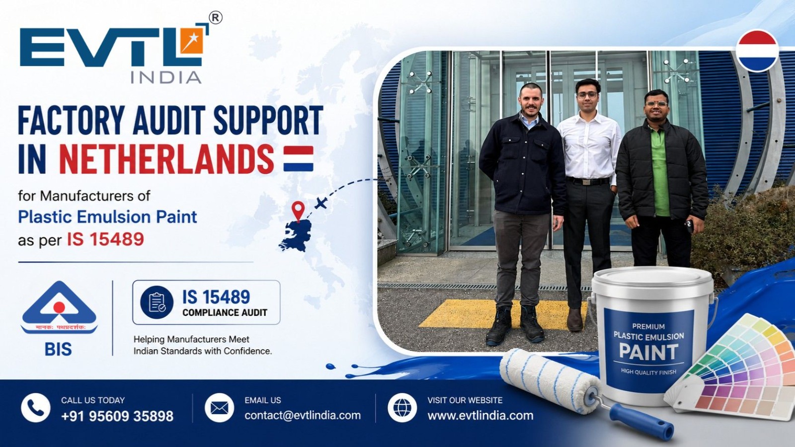 Factory Audit Support for Netherlands Manufacturers of Plastic Emulsion Paint as per 15489