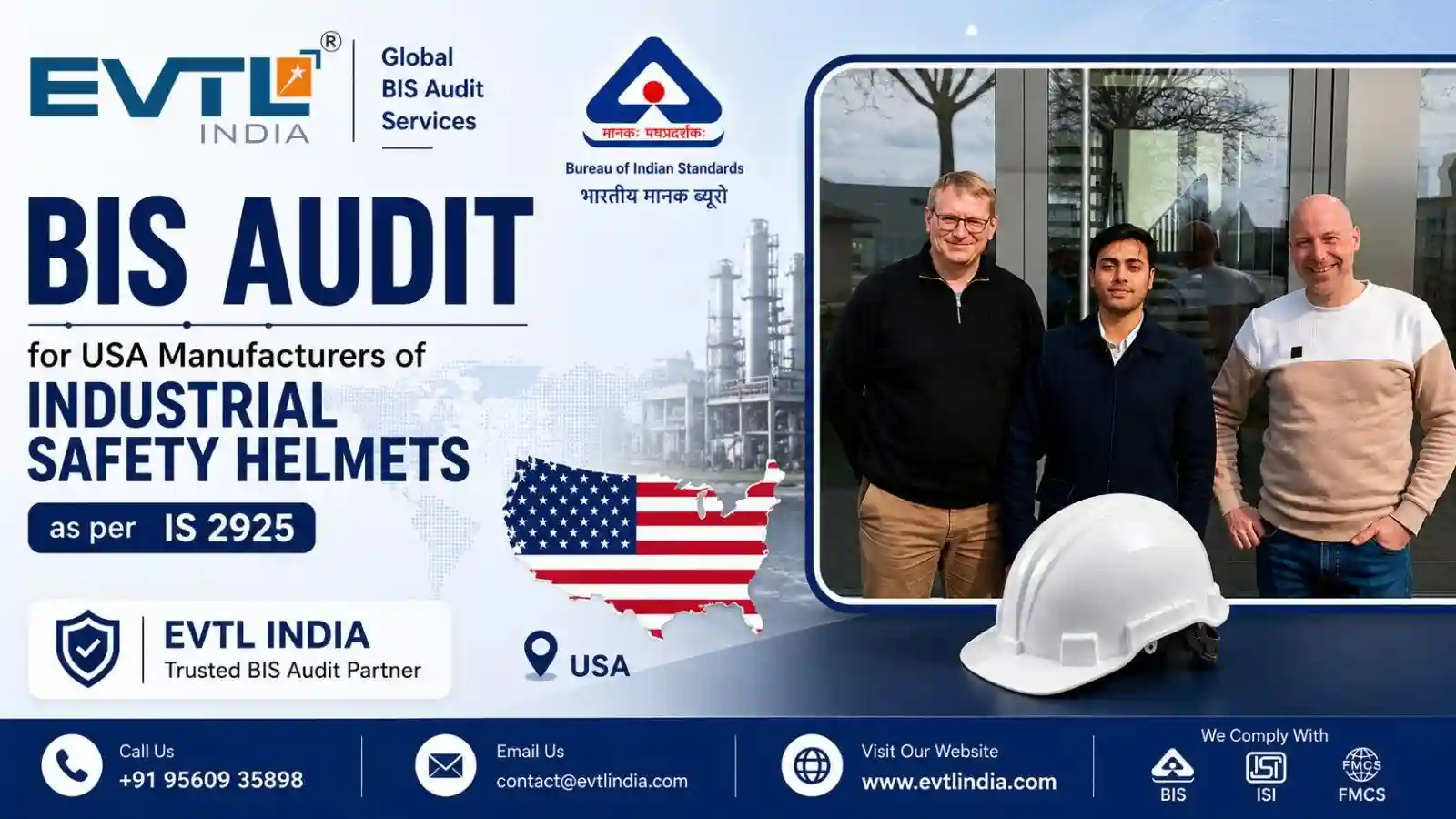 BIS Audit for USA Manufacturers of Industrial Safety Helmets as per IS 2925