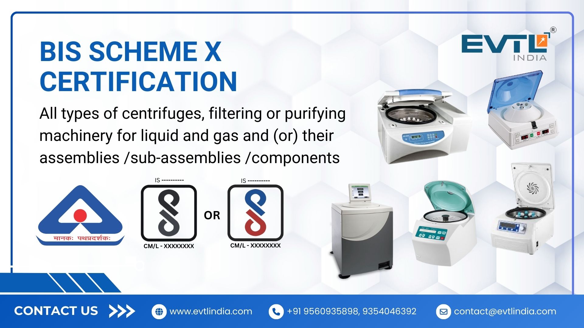 BIS Scheme X Certification for Centrifuges and Filtering or Purifying Machinery